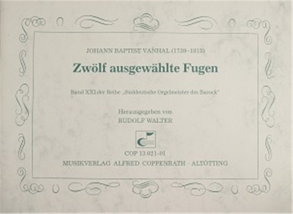 Vanhal: 12 ausgewählte Fugen